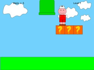 Mario  x  5  Level 1 M 