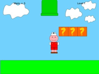 Mario  x  5  Level 1 M 
