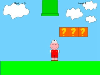 Mario  x  5  Level 1 M 