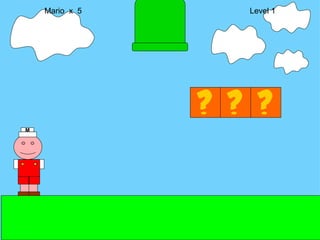 Mario  x  5  Level 1 M 