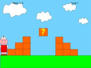 Mario  x  5  Level 1 M 