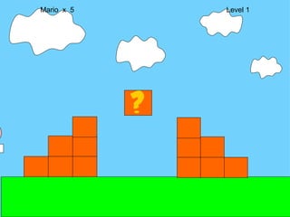 Mario  x  5  Level 1 M 