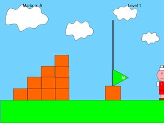 M Mario  x  5  Level 1 M 