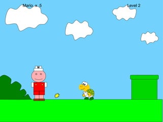 Mario  x  5  Level 2 M 