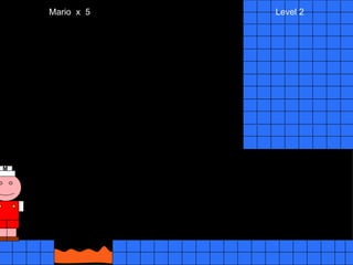 Mario  x  5  Level 2 M 