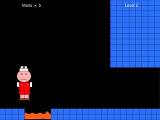 Mario  x  5  Level 2 M 