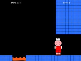Mario  x  5  Level 2 M 