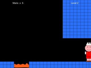 Mario  x  5  Level 2 M 
