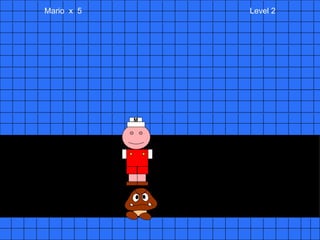 Mario  x  5  Level 2 M 