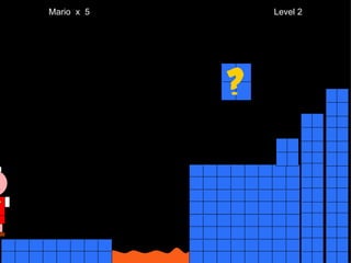 Mario  x  5  Level 2 M 