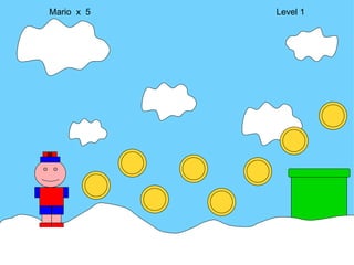 Mario  x  5  Level 1 M 