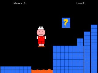 Mario  x  5  Level 2 M 