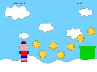 Mario  x  5  Level 1 M 