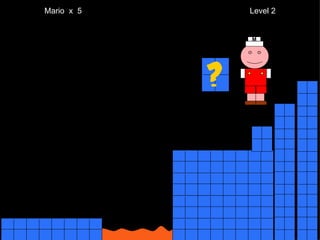 Mario  x  5  Level 2 M 