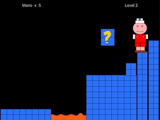 Mario  x  5  Level 2 M 