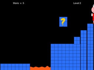 Mario  x  5  Level 2 M 