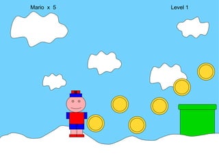 Mario  x  5  Level 1 M 