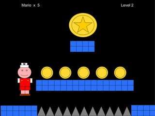 Mario  x  5  Level 2 M 