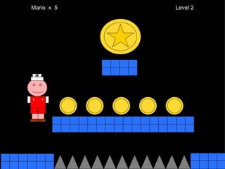 Mario  x  5  Level 2 M 