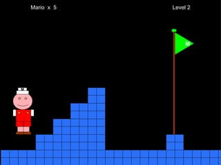 Mario  x  5  Level 2 M M 
