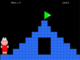 Mario  x  5  Level 2 M M 