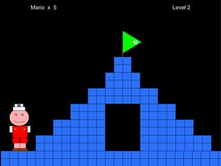 Mario  x  5  Level 2 M M 