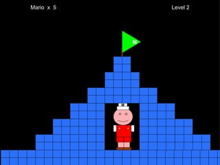 Mario  x  5  Level 2 M M 