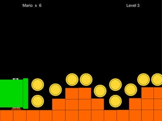 Mario  x  6  Level 3 M 