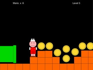 Mario  x  6  Level 3 M 