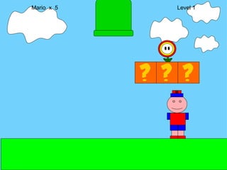 Mario  x  5  Level 1 M 