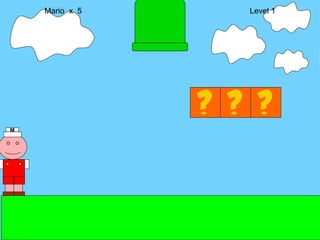 Mario  x  5  Level 1 M 