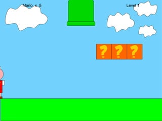 Mario  x  5  Level 1 M 