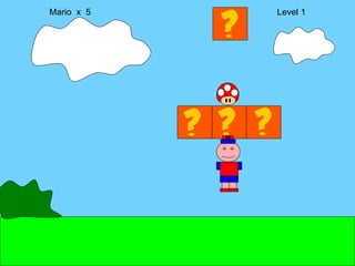 Mario  x  5  Level 1 M 