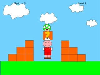 Mario  x  5  Level 1 M 