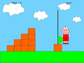 M Mario  x  5  Level 1 M 