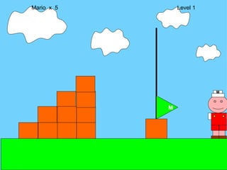 M Mario  x  5  Level 1 M 