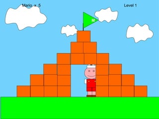 M Mario  x  5  Level 1 M 