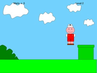 Mario  x  5  Level 2 M 