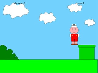 Mario  x  5  Level 2 M 