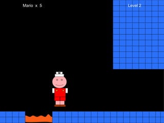 Mario  x  5  Level 2 M 