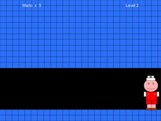 Mario  x  5  Level 2 M 