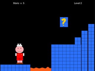 Mario  x  5  Level 2 M 