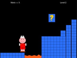 Mario  x  5  Level 2 M 
