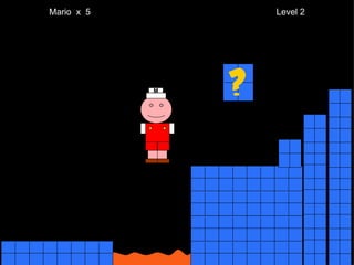Mario  x  5  Level 2 M 