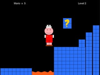 Mario  x  5  Level 2 M 