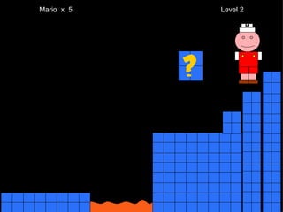 Mario  x  5  Level 2 M 