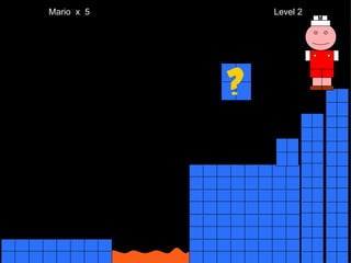 Mario  x  5  Level 2 M 