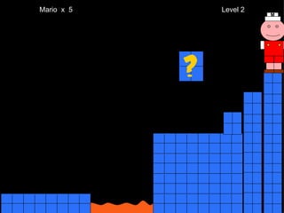 Mario  x  5  Level 2 M 