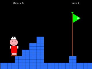 Mario  x  5  Level 2 M M 