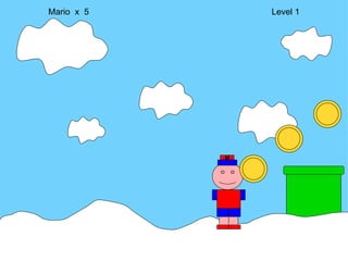 Mario  x  5  Level 1 M 